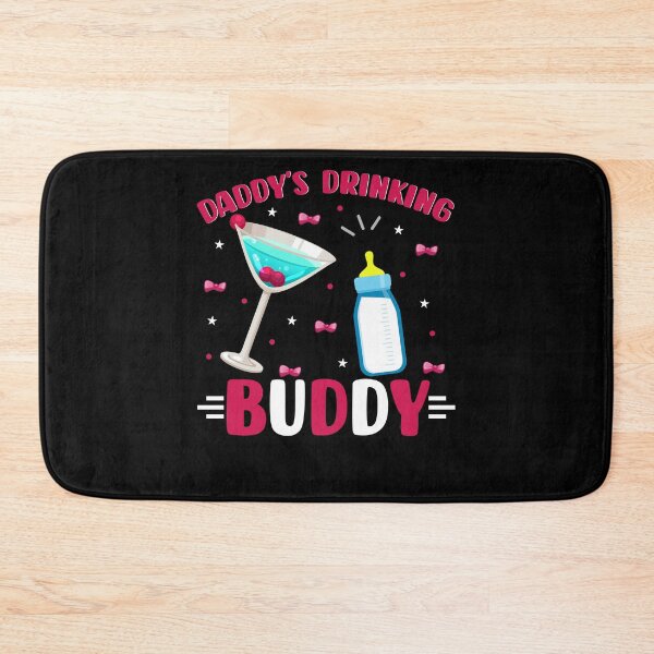 Item preview, DADDYS DRINKING BUDDY designed and sold by SBEEKAA.