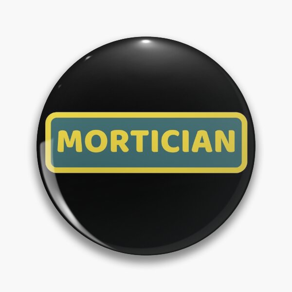 Item preview, Mortician designed and sold by T-shirtgallery.