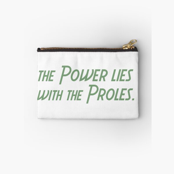 Item preview, The Power Lies with the Proles designed and sold by MysteryHisStory.