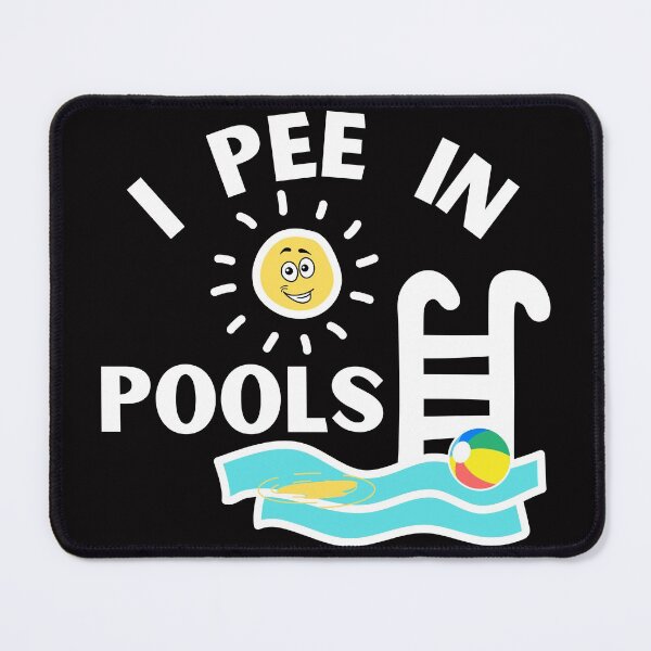 Item preview, Funny I Pee In Pools designed and sold by SloganExpress.