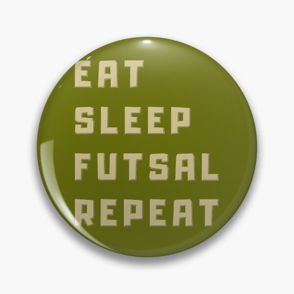 Item preview, Eat Sleep Futsal Repeat - Health Fitness Sport Game designed and sold by ViewerEqualsPhoton.