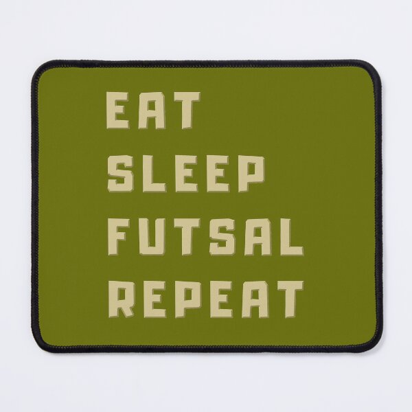 Item preview, Eat Sleep Futsal Repeat - Health Fitness Sport Game designed and sold by ViewerEqualsPhoton.