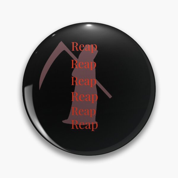 Item preview, Reap, Reap, Reap, Reap designed and sold by Jho251981.