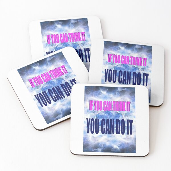 Item preview, IF YOU CAN THINK IT, YOU CAN DO IT designed and sold by CUTESTUFFnow.