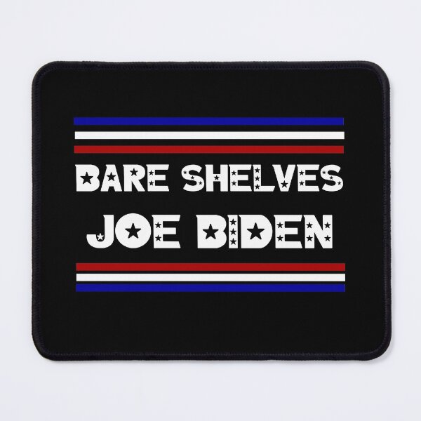 Item preview, BARE SHELVES JOE BIDEN designed and sold by Rami Khalifah.