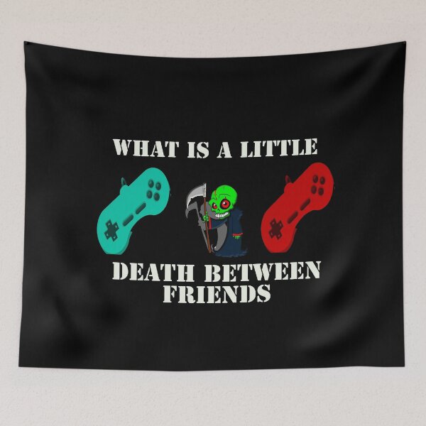 Item preview, What is a little death between friends designed and sold by Jho251981.