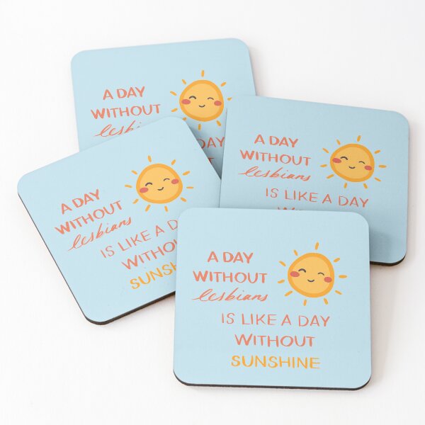 Item preview, A Day Without Lesbians is like a Day Without Sunshine designed and sold by BreakTheBinary.