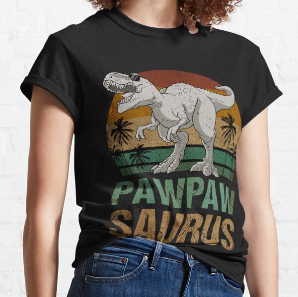 Pawpawsaurus T Rex Dinosaur Pawpaw Saurus Vintage Classic T-Shirt