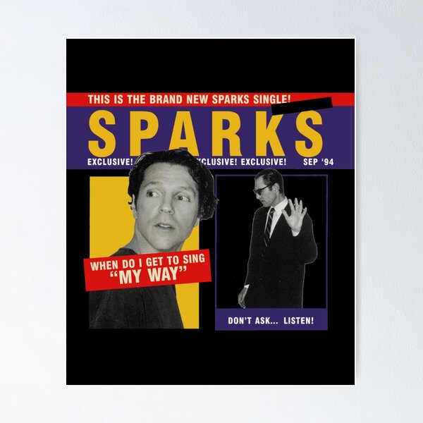 Item preview, SPARKS - WHEN DO I GET TO SING _quot_MY WAY_quot_   designed and sold by TRAVIS-DSN.