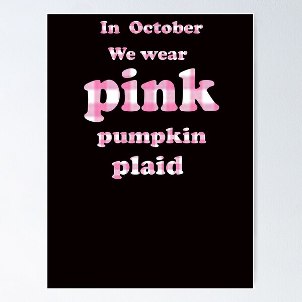Item preview, In October we wear pink pumpkin plaid  designed and sold by Anoma Priyadarshani.