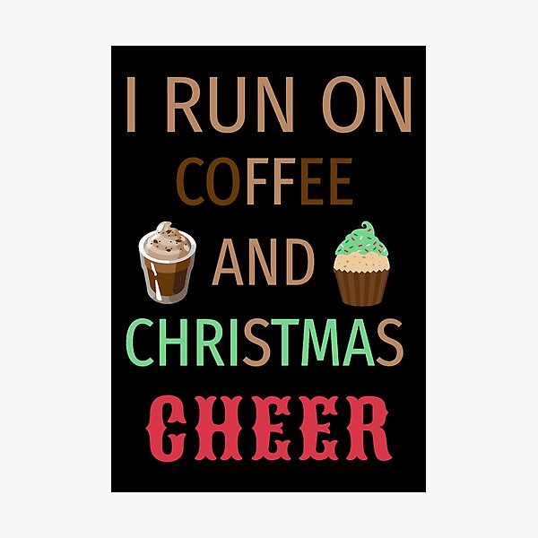 Aperçu de l'œuvre Je cours sur le café et la joie de Noël drôle créée et vendue par Neggan.