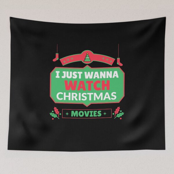 Item preview, I Just Want to Watch Christmas Movies designed and sold by Neggan.