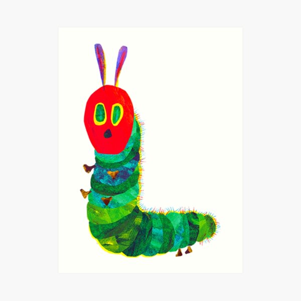 The Very Hungry Caterpillar Art Print For Sale By 2692artwork Redbubble