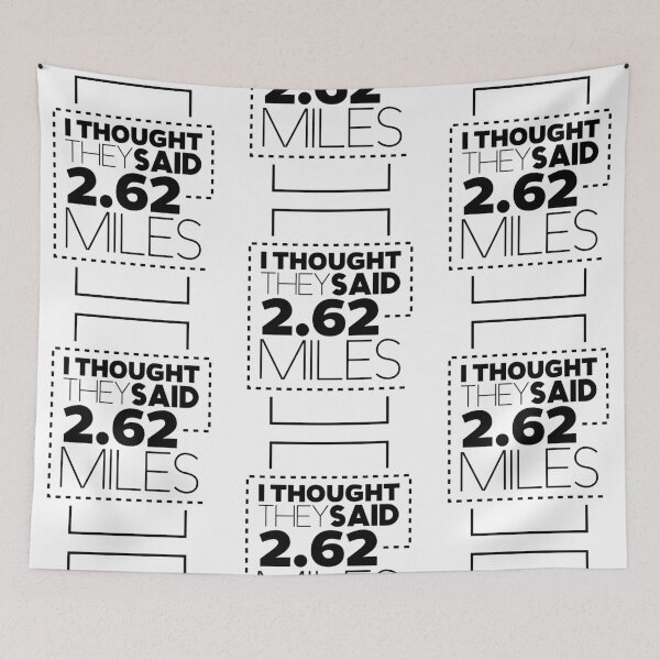 Item preview, I Thought They Said 2.62 Miles Funny Graphic Fitness Marathon T-Shirt For Runners designed and sold by VarthJader.
