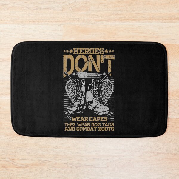 Item preview, Heroes Don't Wear Capes They Wear Dog Tags And Combat Boots designed and sold by Creativy.