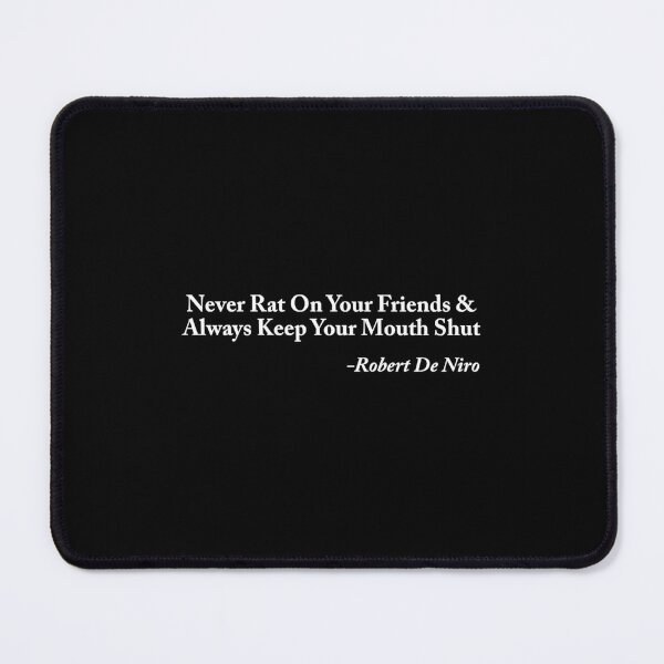 Item preview, Never rat on your friends designed and sold by Nancydor.