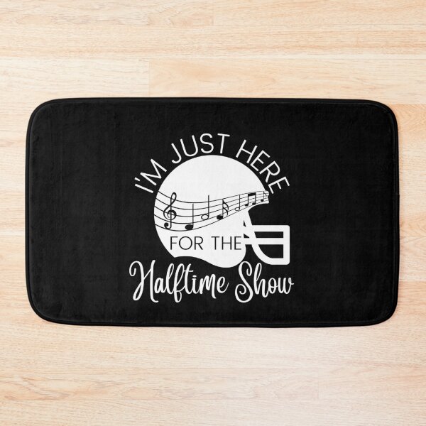 Item preview, I'm just here for the halftime show, funny music lover saying designed and sold by Auntieck.