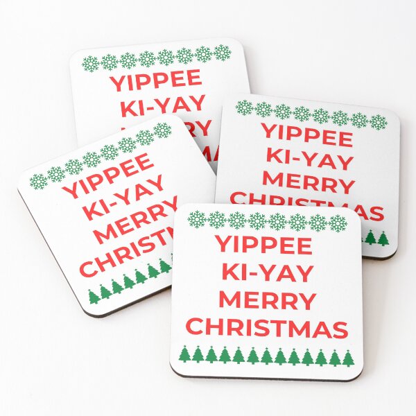 Item preview, Yippee Ki Yi Yay Merry Christmas designed and sold by BadLatitude.