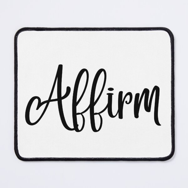 Item preview, Affirm designed and sold by LoA-Lady.