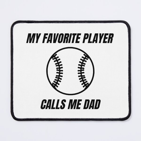 Item preview, My Favorite Player Calls Me Dad. Dad Design for Dads of Ball Players. designed and sold by That Cheeky Tee.
