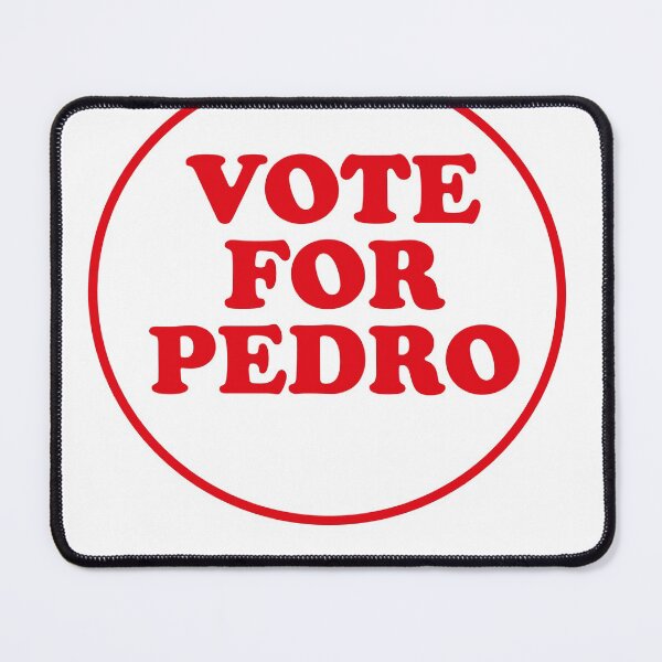 Item preview, Vote For Pedro designed and sold by Profashionall.