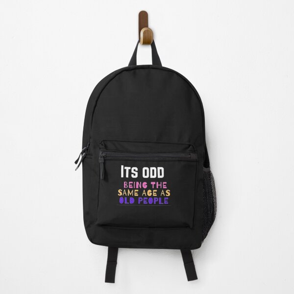 Item preview, Its odd being the same age as old people funny age quote designed and sold by rhodabear.