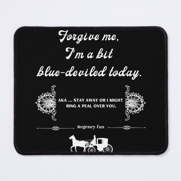 Item preview, Funny Regency Romance Fan Quote designed and sold by StormyMuse.
