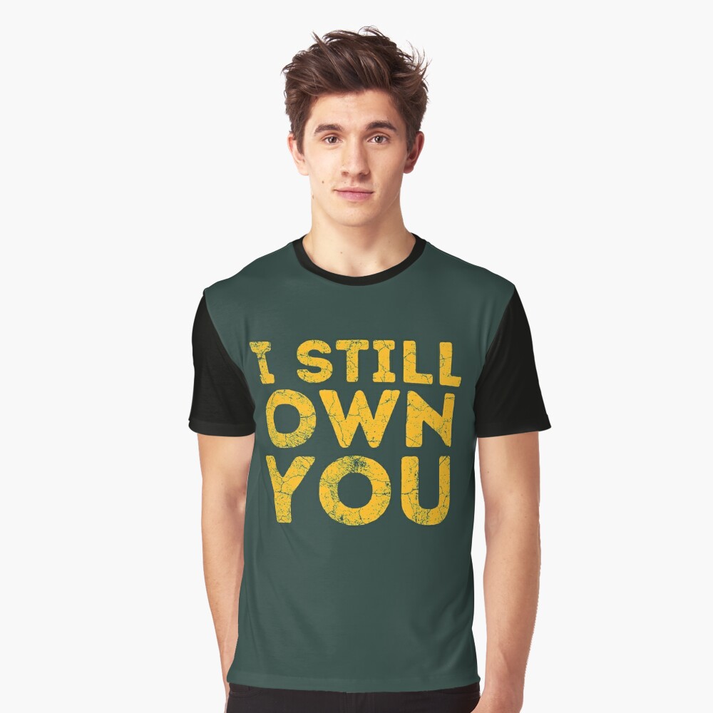 Aaron Rodgers: I Still Own You T-Shirt NFLPA Licensed, 55% OFF