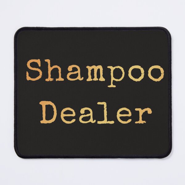 Item preview, Shampoo Dealer - Funny Graphic Design designed and sold by AscendMerch.