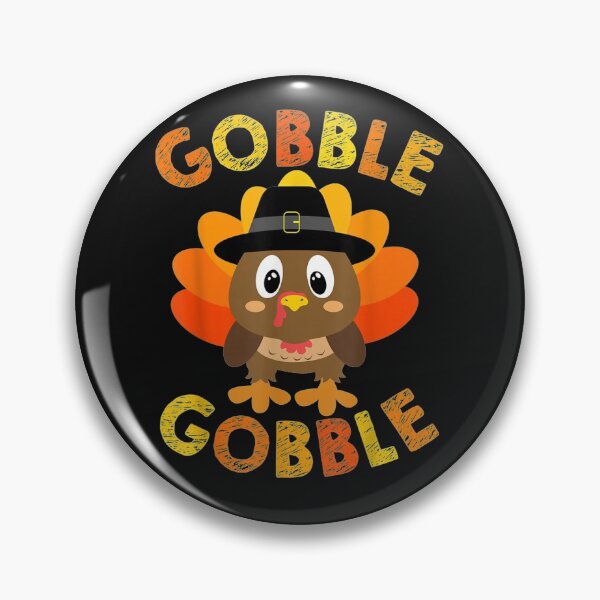 Item preview, gobble gobble turkey thanksgiving designed and sold by anthonybarr1205.