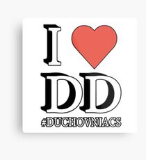 I love DD - Duchovniacs Metal Print