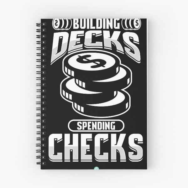 Item preview, Building Decks Spending Checks Gift Essential designed and sold by LaurenCole05.
