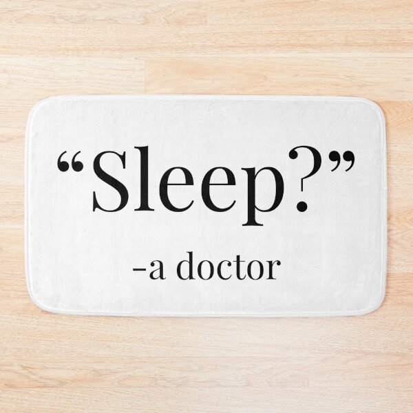 Item preview, Doctor's Slumber designed and sold by Zilch-o.