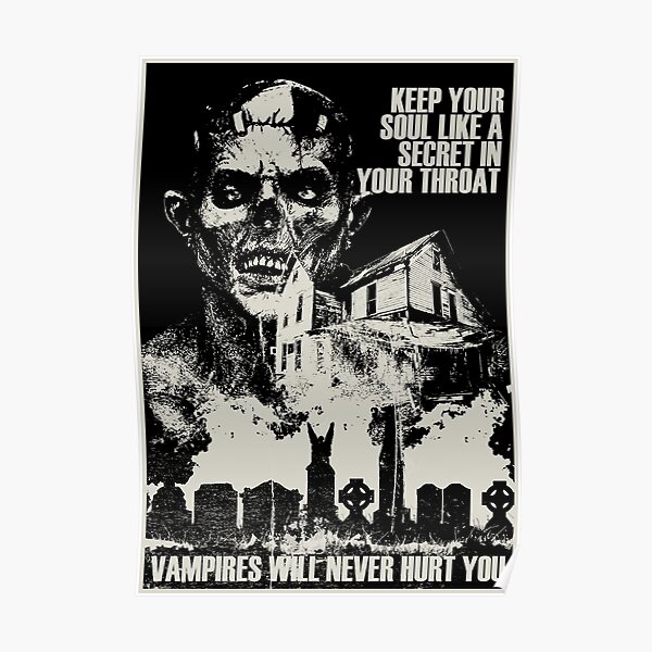 Vampires Will Never... Poster