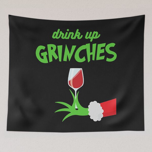 Item preview, Drink Up Grinches Funny Christmas Xmas Drinking Essential designed and sold by Sushmitha48Co.