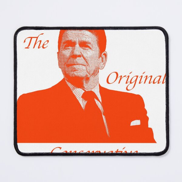 Item preview, Reagan The Original Conservative designed and sold by 1776Bazaar.