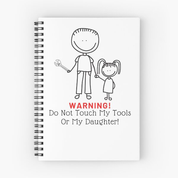 Item preview, Warning Do Not Touch My Tools Or My Daughter, Funny Cartoon designed and sold by Naked-Alien.