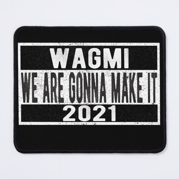 Item preview, WAGMI We are Gonna Make it LFG Cryptocurrency Trading designed and sold by lolquotes.