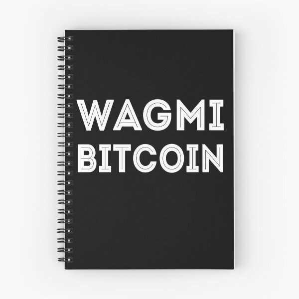 Item preview, WAGMI We are Gonna Make it Bitcoin Cryptocurrency Trading designed and sold by lolquotes.