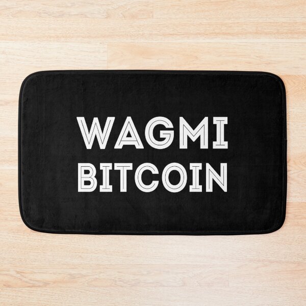 Item preview, WAGMI We are Gonna Make it Bitcoin Cryptocurrency Trading designed and sold by lolquotes.