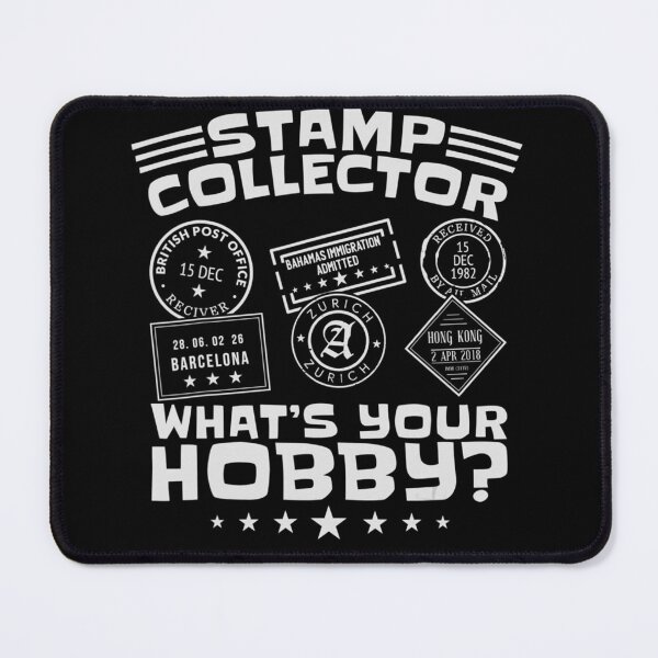 Item preview, Stamp Collector Whats Your Hobby Funny Stamp Collecting designed and sold by HeribertHansen.