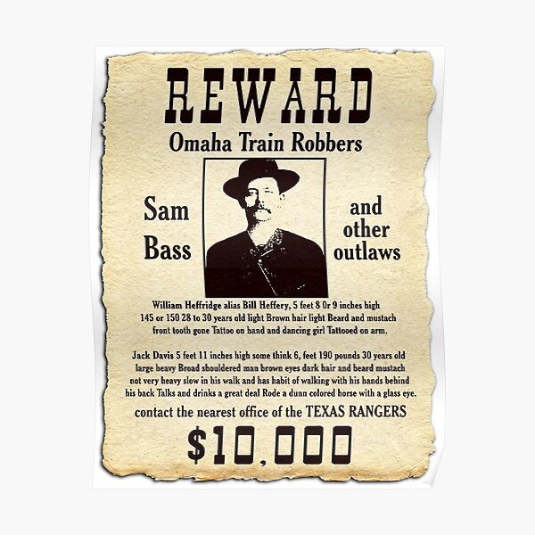 Sam Bass Gang Wanted Poster Poster