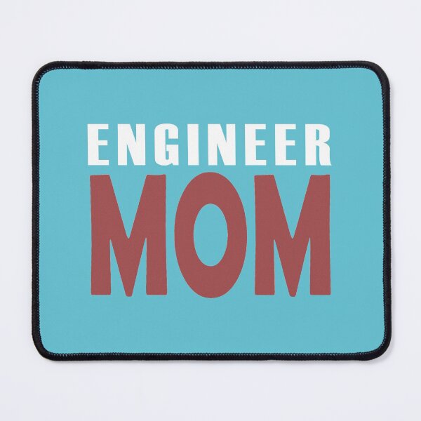 Item preview, Engineering Mom Women designed and sold by NamColors.