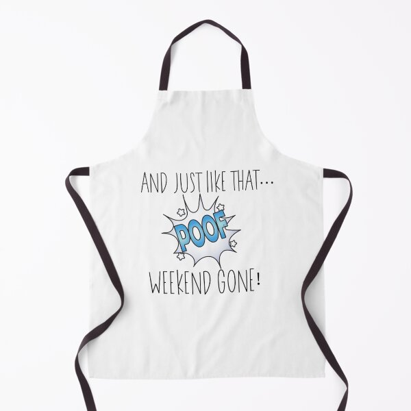 Item preview, And Just Like That... Poof Weekend Gone! designed and sold by JanesCreations.
