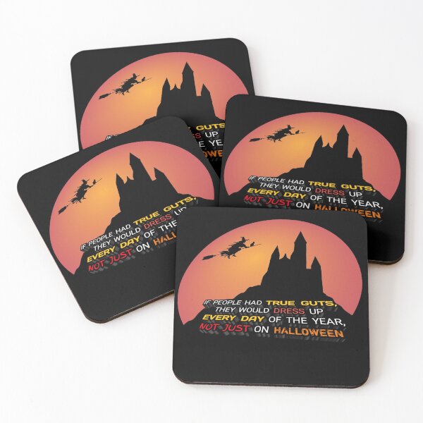 Item preview, If people had true guts, they would dress up every day of the year, not just on Halloween designed and sold by 3metro.