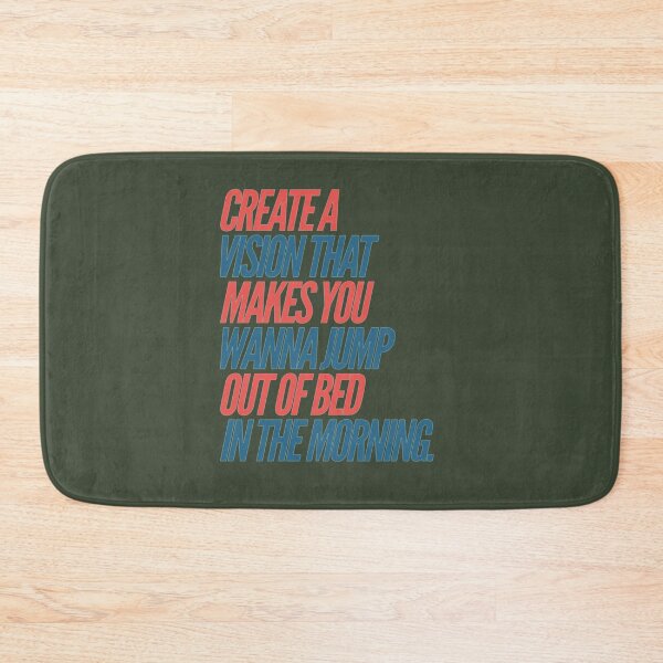Item preview, Creat a Vision that Makes You Wanna Jump Out of Bed designed and sold by Naomi3df.