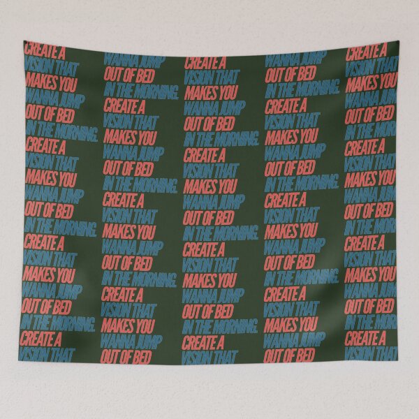 Item preview, Creat a Vision that Makes You Wanna Jump Out of Bed designed and sold by Naomi3df.