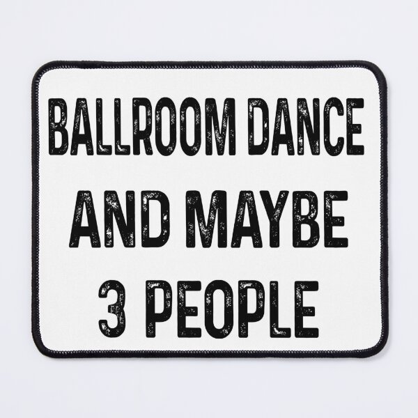 Item preview, I like Ballroom Dance and maybe 3 people designed and sold by Huynhdesign.