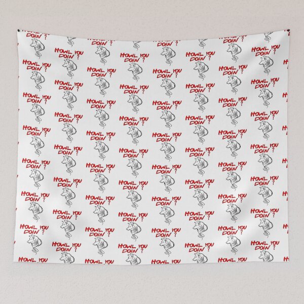 Item preview, Howl you doin 2 designed and sold by Nikmay Design.