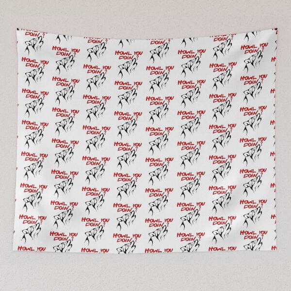 Item preview, Howl you doin 3 designed and sold by Nikmay Design.